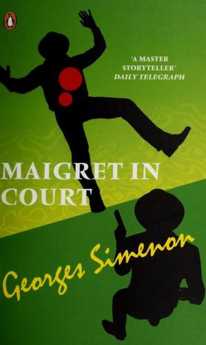 Georges Simenon: Maigret in Court (Paperback, 2011, Penguin)