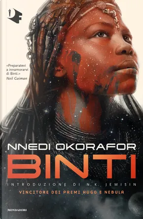 Nnedi Okorafor: Binti (Paperback, Italiano language, 2019, Mondadori)