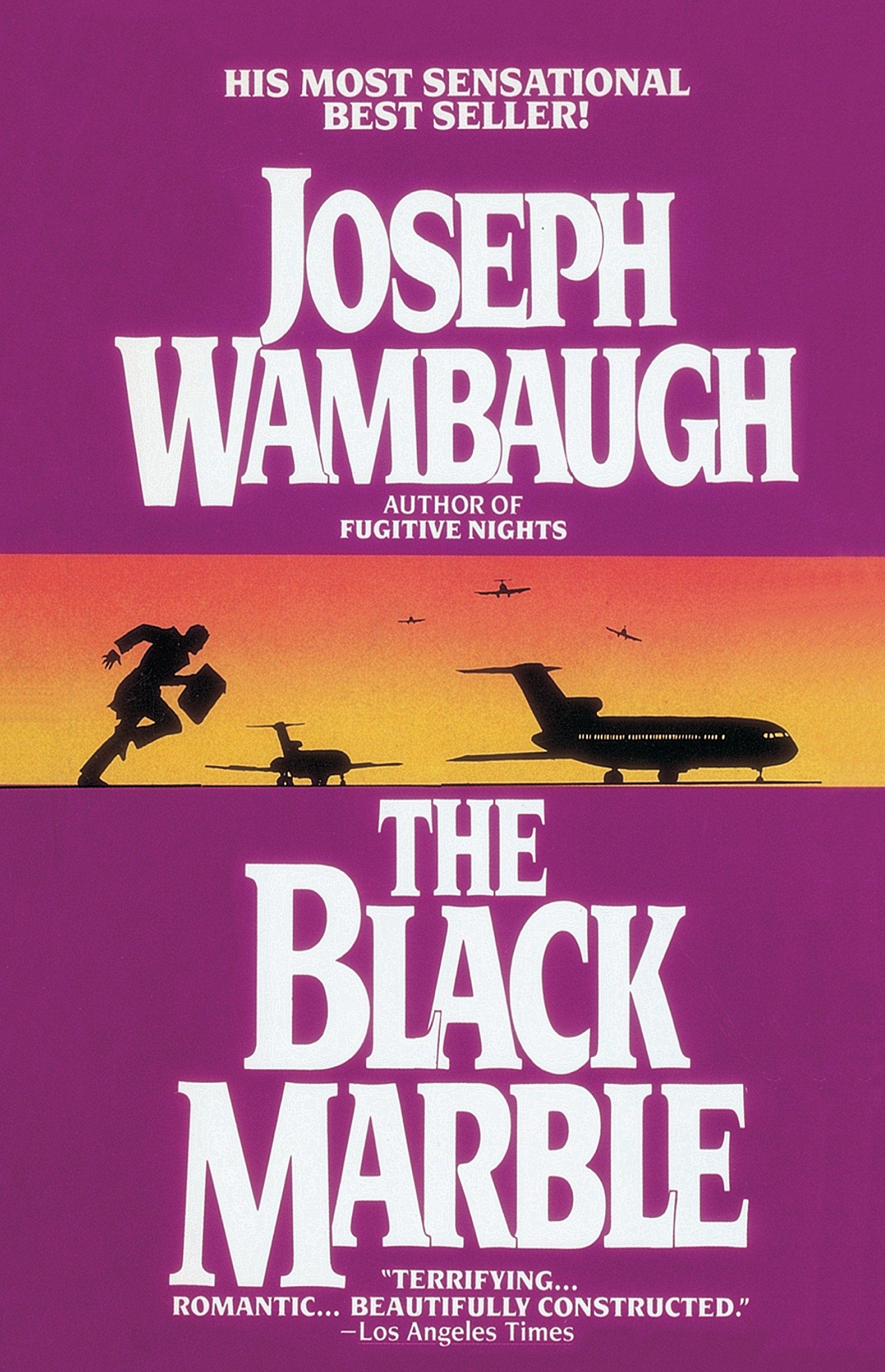 Joseph Wambaugh: The Black Marble (1998)