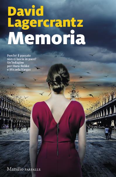 David Lagercrantz, Katia De Marco: Memoria (Paperback, Italiano language, Marsilio)