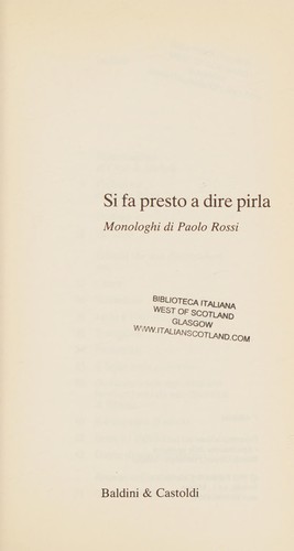 Paolo Rossi: Si fa presto a dire pirla (Italian language, 1993, Baldini & Castoldi)