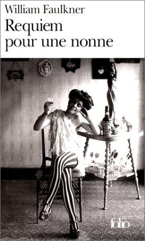 William Faulkner: Requiem pour une nonne (Paperback, 1993, Gallimard)