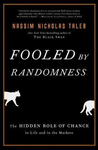 Nassim Nicholas Taleb: Fooled by Randomness (EBook, 2008, Random House Publishing Group)