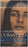 La profezia della curandera (Paperback)