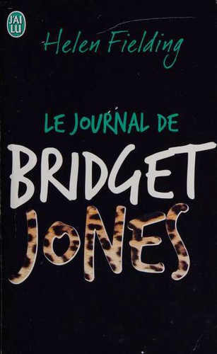 Helen Fielding: Le journal de Bridget Jones (Paperback, French language, 2013, J'ai lu)