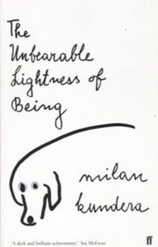 Milan Kundera: The unbearable lightness of being (1999, Faber)