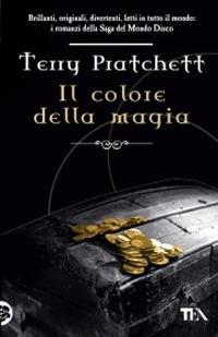 Terry Pratchett: Il colore della magia (Paperback, Italiano language, 2009, TEA)