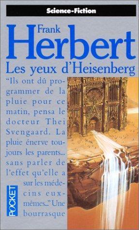 Frank Herbert: Les Yeux d'Heisenberg (French language, 1994)