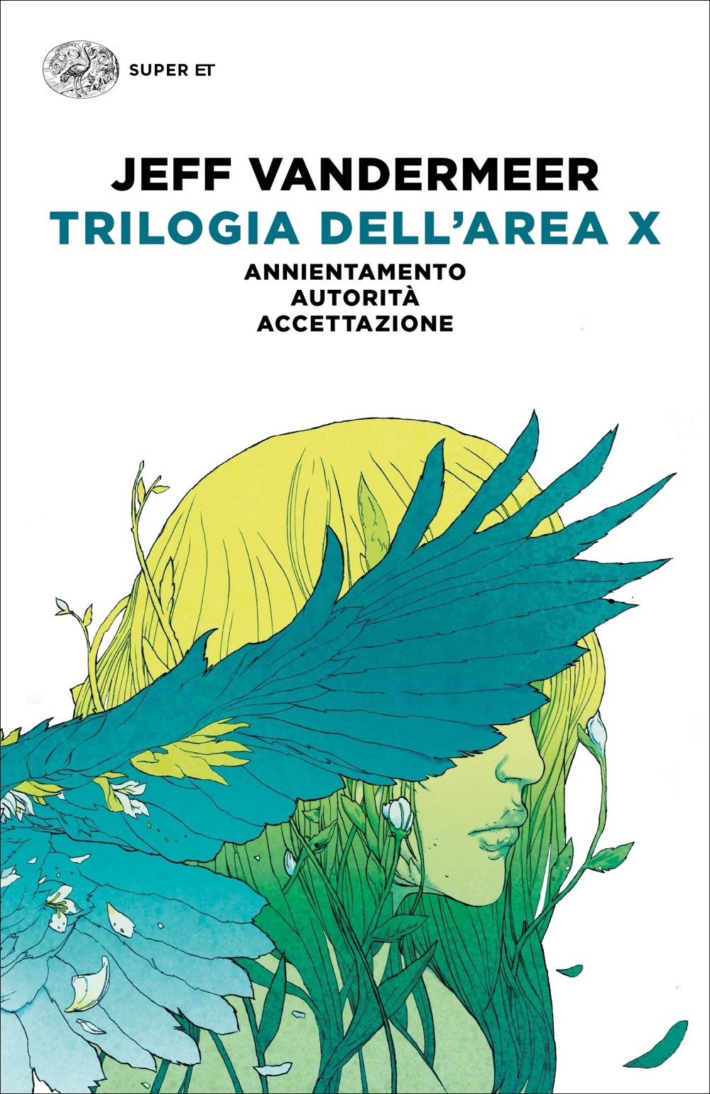 Jeff VanderMeer: Trilogia dell’Area X (Paperback, Italiano language, Einaudi)