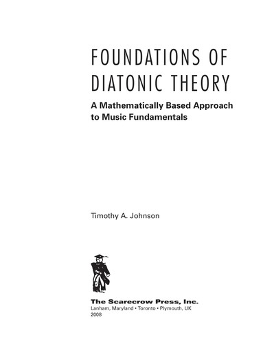 Timothy A. Johnson: Foundations of diatonic theory (EBook, 2008, Scarecrow)