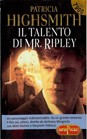 Patricia Highsmith, Kevin Kenerly, John Sutherland: Il Talento Di Mr. Ripley (Paperback, Italian language, 2000, Bompiani grandi tascabili)