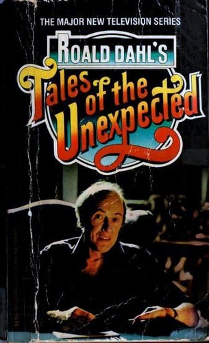 Roald Dahl: Roald Dahl's Tales of the unexpected. (1979, Vintage Books)