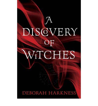 Deborah Harkness: A discovery of witches (Paperback, 2011, Headline Publishing Group)