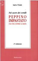 Salvo Vitale: Nel Cuore Dei Coralli: Peppino Impastato (Hardcover, 2002, Rubbettino)