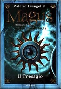 Valerio Evangelisti: Magus (Italian language, 1999, Mondadori)