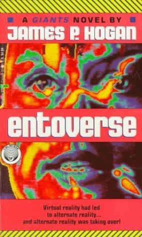 James P. Hogan: Entoverse (Paperback, 1992, Del Rey)