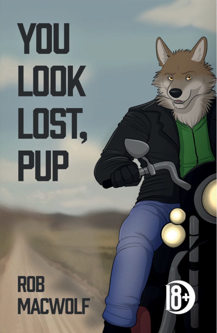 Rob MacWolf: You Look Lost, Pup (2024, Fenris Publishing, LLC)