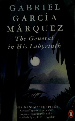 Gabriel García Márquez: General In His Labyrinth (Penguin International Writers) (Hardcover, Spanish language, 1990, Penguin Putnam~trade)