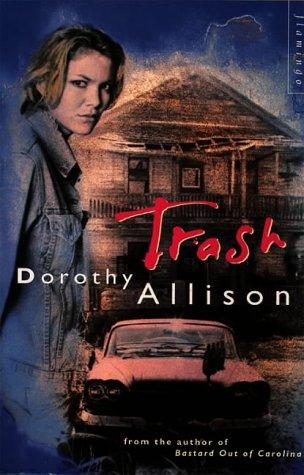 Dorothy Allison: Trash (Paperback, 1995, Flamingo)