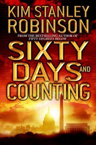 Kim Stanley Robinson: Sixty days and counting (2007)