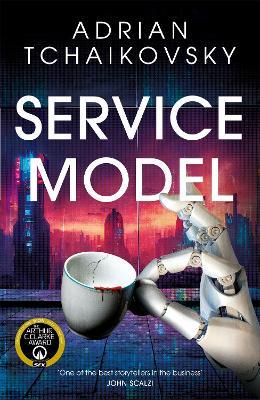 Adrian Tchaikovsky: Service Model (Paperback, inglese language, 2024, Doherty Associates, LLC, Tom)