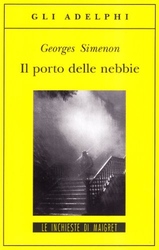 Georges Simenon: GEORGES SIMENON - IL PORTO DEL (Paperback, 1994, Adelphi)