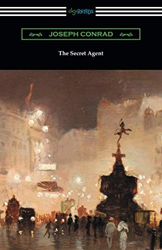 Joseph Conrad: The Secret Agent (Paperback, 2018, Digireads.com Publishing)