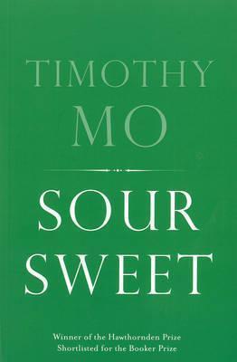 Timothy Mo: Sour Sweet (1999)