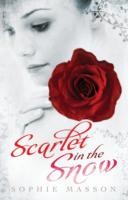 Sophie Masson: Scarlet In The Snow (2013, Random House Australia)