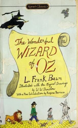 L. Frank Baum: The wonderful Wizard of Oz (2006)