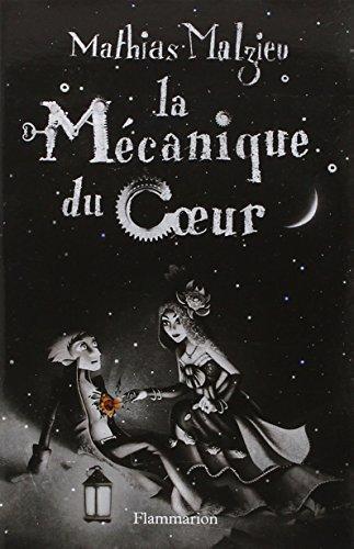 Mathias Malzieu: La mécanique du coeur (French language, 2007)