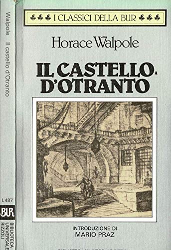 Horace Walpole: Il castello di Otranto (Paperback, Italian language, 1984, RIzzoli)