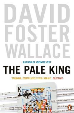 David Foster Wallace: Pale King
