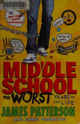 James Patterson OL22258A, Christopher Tebbetts: Middle School (2014, Little, Brown and Company)