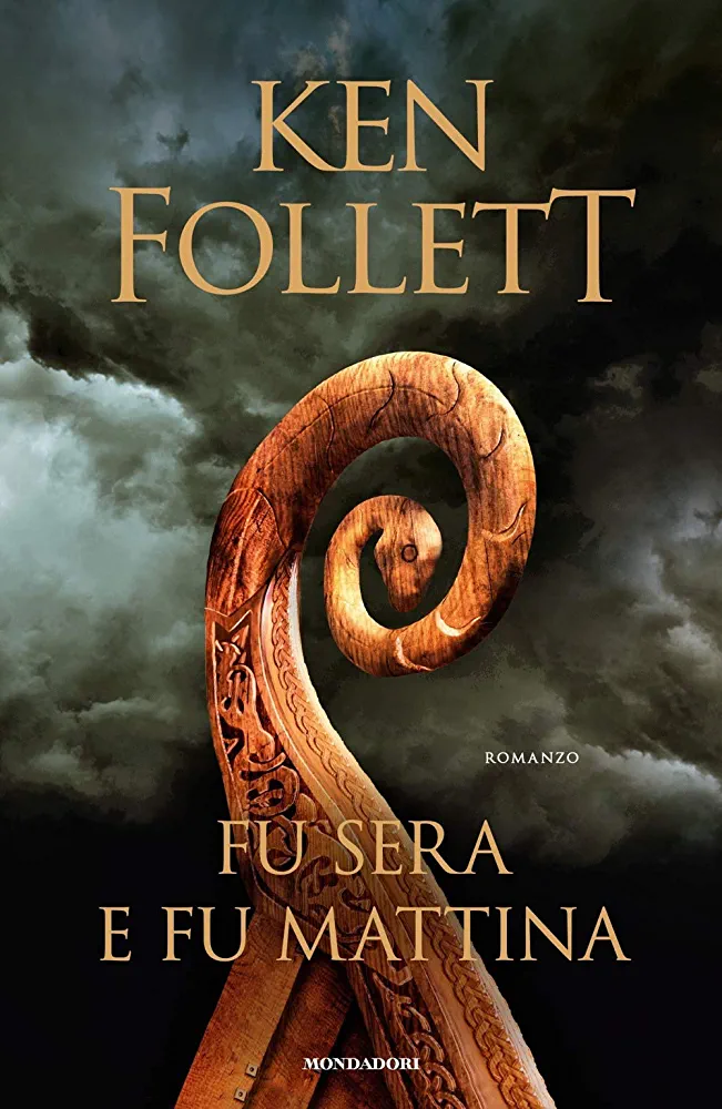 Ken Follett: Fu sera e fu mattina (Paperback, Italiano language, 2020, Mondadori)