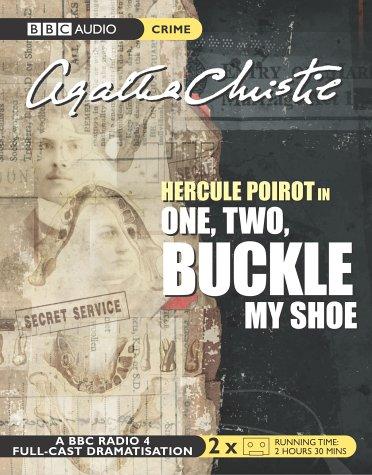 Agatha Christie: One, Two Buckle My Shoe (BBC Radio Collection) (2004, BBC Audiobooks)