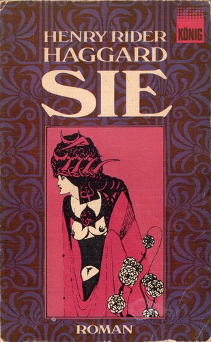 Henry Rider Haggard: Sie (German language, 1973, König)