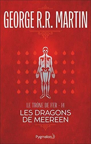 George R. R. Martin: Les Dragons de Meereen (French language, 2012)
