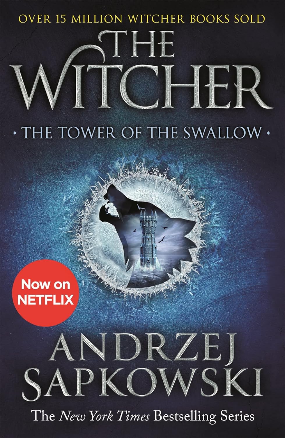 David French, Andrzej Sapkowski: Tower of the Swallow (2020, Orion Publishing Group, Limited)