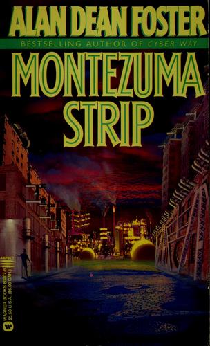Alan Dean Foster: Montezuma Strip (1995, Aspect)