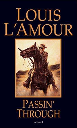 Louis L'Amour: Passin' Through (2004)