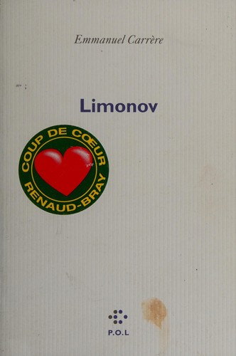 Emmanuel Carrère: Limonov (French language, 2011, P.O.L.)