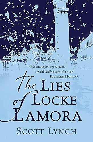 Scott Lynch: The Lies of Locke Lamora (Hardcover, 2006, Gollancz)