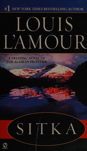 Louis L'Amour: Sitka (1997, Signet)