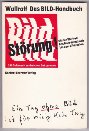 Günter Wallraff: Bild-Störung (Paperback, German language, 1984, Kiepenheuer & Witsch)