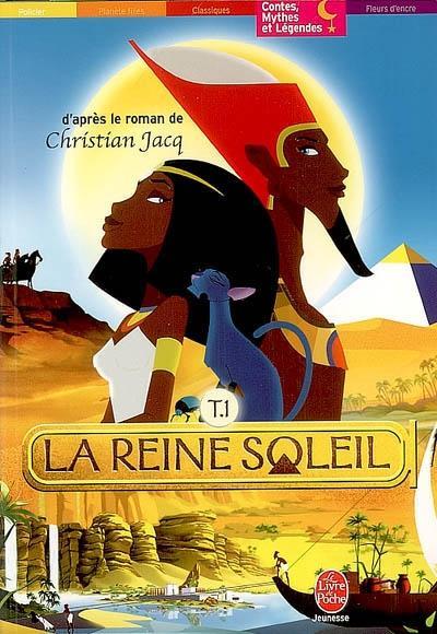 Christian Jacq: La Reine Soleil (French language, 2007)