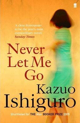 Kazuo Ishiguro: Never Let Me Go (2009)