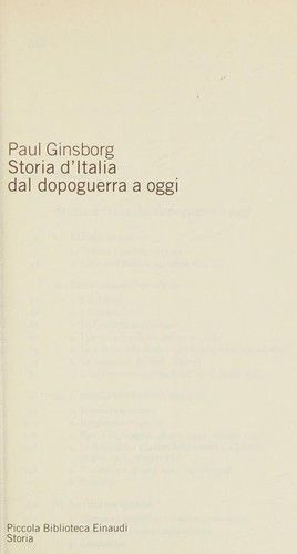 Paul Ginsborg: Storia d'Italia dal dopoguerra a oggi (Italian language, 2006, G. Einaudi)