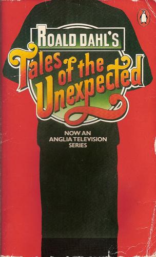 Roald Dahl: Tales of the unexpected (Paperback, 1979, Penguin Books)