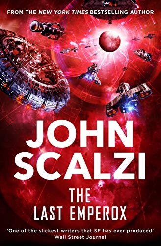 John Scalzi: The Last Emperox (EBook, 2020, Tom Doherty Associates)